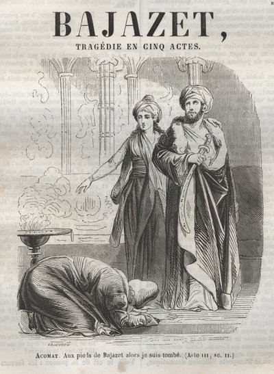 Bajazet tragédie en cinq actes de Jean Racine - gravure dans « Œuvres de Jean Racine » illustrée par Pauquet et notice par Émile de La Bédollière - 1851. - Hippolyte Louis Pauquet
