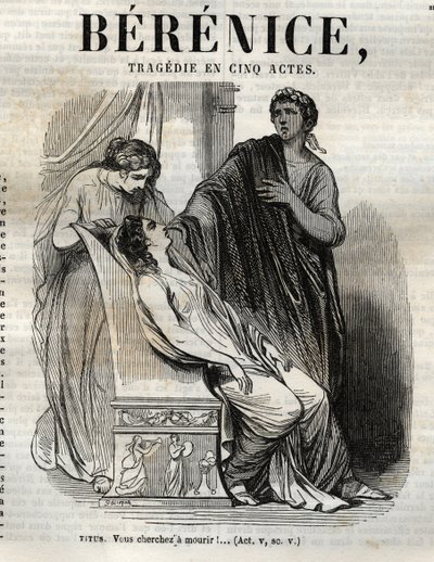 Bérénice tragédie en cinq actes - gravure dans « Œuvres de Jean Racine » illustrée par Pauquet et notice par Émile de La Bédollière - 1851 - Hippolyte Louis Pauquet