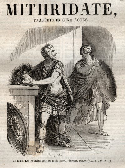 Mithridate, tragédie en cinq actes de Jean Racine - gravure dans « Œuvres de Jean Racine » illustrée par Pauquet et notice par Emile de La Bédollière - 1851 - Hippolyte Louis Pauquet