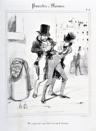 Œuvre de Honoré Daumier (1808-1879). Charivari daté de 1840 : Série PROVERBES ET MAXIMES « Nous reprenons notre bien ou nous le trouvons ». MUSEE DES BEAUX ARTS - PALAIS LONGCHAMP, MARSEILLE. - Honoré Daumier