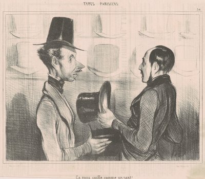 Ça vous coiffe comme un gant! - Honoré Daumier