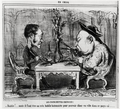 Fourchettes chinoises : « Diable ! mais il faut être un très habile bâtonniste pour pouvoir dîner en ville dans ce pays. », dans la série En Chine, illustration par Honoré Daumier (1808-1879), publié dans « Charivari » - Honoré Daumier
