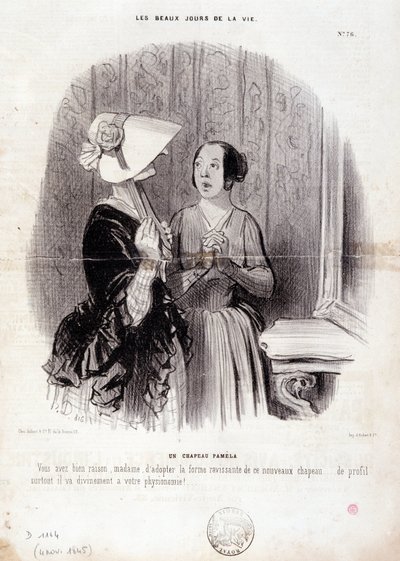 Caricature de mode. Série « Les Beaux Jours de la Vie » : « Un chapeau Pamela... » du 4 novembre. - Honoré Daumier