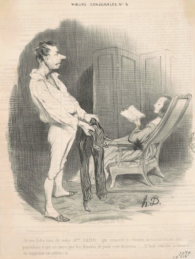 Je me fiche bien de votre Mme Sand... - Honoré Daumier