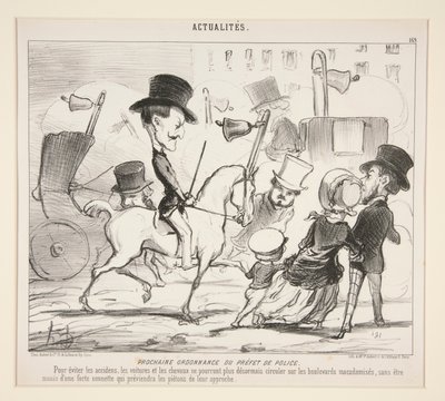 Prochaine ordonnance du préfet de police. (Pour éviter les accidents) - Honoré Daumier