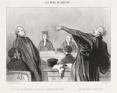 Un avocat qui est... rempli de la conviction... intime... - Honoré Daumier