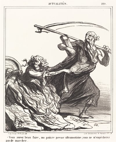 Vous aurez beau faire, ma pauvre presse... - Honoré Daumier