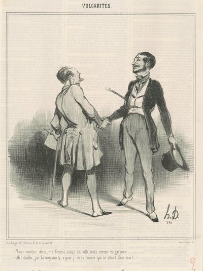 Vous viendrez dîner, ma femme soupe en ville ... - Honoré Daumier
