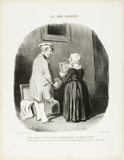 "- Voici, ma femme, mon portrait au daguerréotype que je t