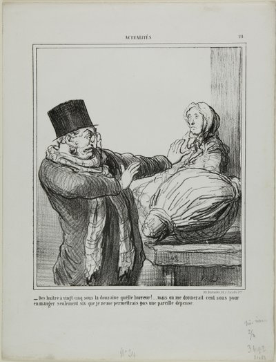 "- Des huîtres à 25 sous la douzaine, c