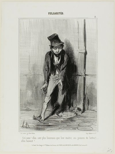 " Putain ! Elles sont plus heureuses que leur maître.... ces chiennes de bottes... elles boivent !", planche 2 de Vulgarités - Honoré Victorin Daumier