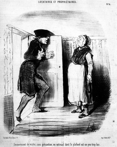 Incommode de visiter, sans précaution, un entresol dont le plafond est un peu trop bas, tiré de Locataires et Propriétaires, série de caricatures par Honoré Daumier (1808-1879). Charivari - Honoré Daumier