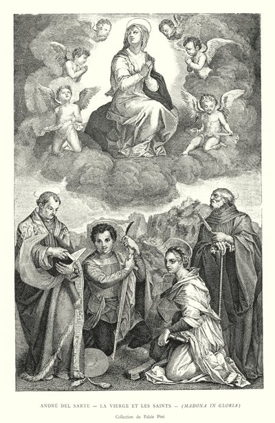 Andre del Sarte, La Vierge et les Saints, Madona in Gloria, Collection du Palais Pitti (gravure) - Italian School