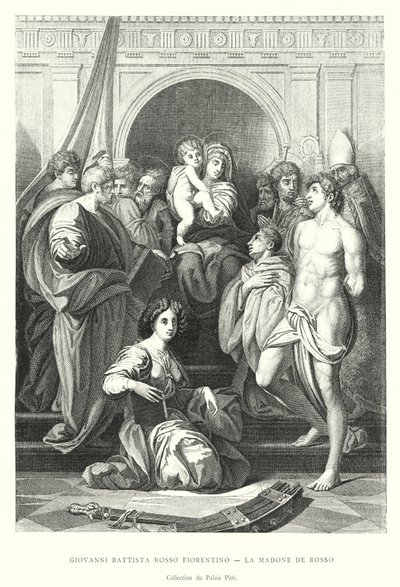 Giovanni Battista Rosso Fiorentino, La Madone de Rosso, Collection du Palais Pitti - Italian School