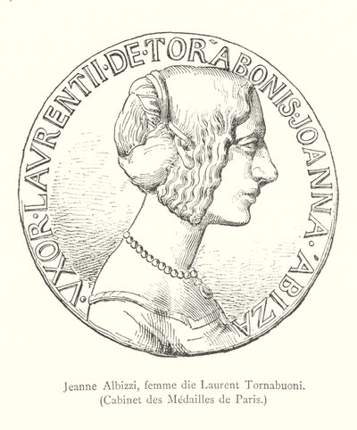 Jeanne Albizzi, femme de Laurent Tornabuoni, Cabinet des Médailles de Paris (gravure) - Italian School