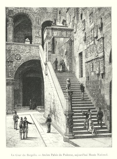 La Cour du Bargello, Ancien Palais du Podestat, aujourd