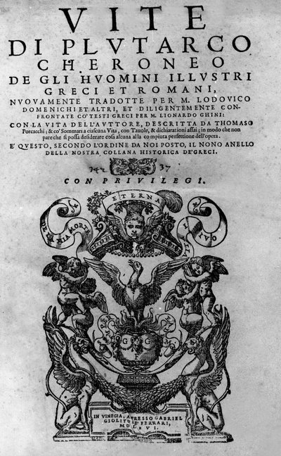 Les vies des hommes illustres. Frontispice du livre de Plutarque de Chéronée, également appelé « Vies parallèles ». Édition vénitienne 1561 - Italian School