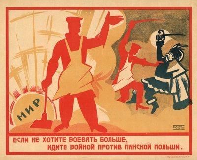Si vous ne voulez plus vous battre, allez combattre contre la Pologne, 1920 - Ivan Andreevich Malyutin