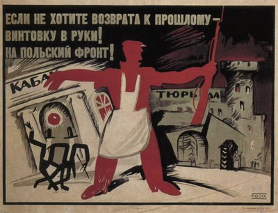 Si vous ne voulez pas revenir en arrière - prenez un fusil en main ! Au front polonais !, 1920 - Ivan Andreevich Malyutin