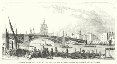 Londres, depuis Bankside, en dessous du pont de Southwark - J.L. (after) Williams