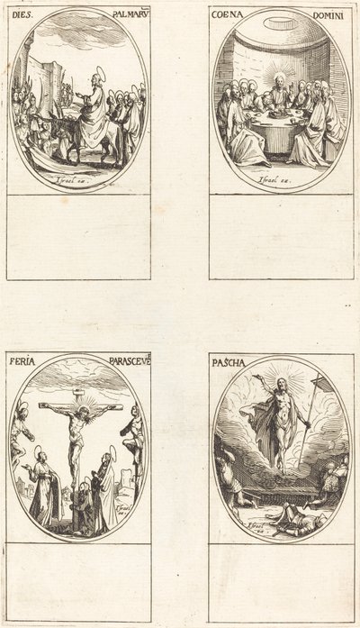 Entrée à Jérusalem; Dernière Cène; Crucifixion; Résurrection - Jacques Callot