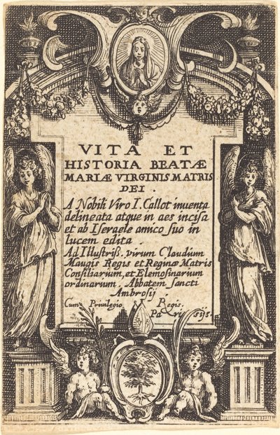 Frontispice pour "La vie de la Vierge" - Jacques Callot