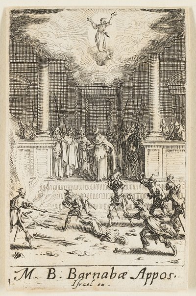 Martyre de saint Barnabé, planche quinze des Martyres des Apôtres - Jacques Callot