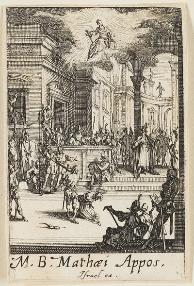 Martyre de saint Matthieu, planche treize des Martyres des Apôtres - Jacques Callot