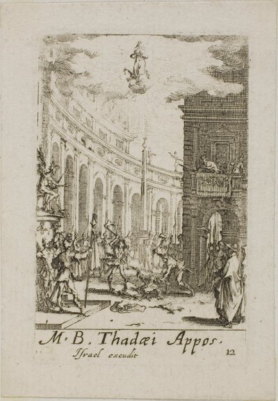 Martyre de saint Thaddée, planche douze des Martyres des Apôtres - Jacques Callot