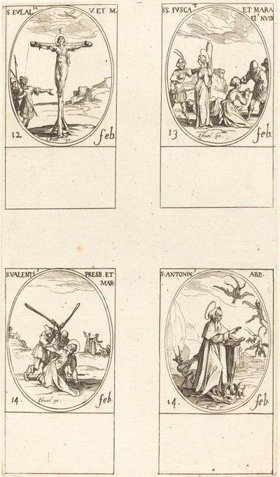 Sainte Eulalie; Sainte Fusca et Maura; Saint Valentin; Saint Antoine - Jacques Callot