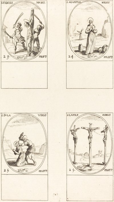 Saint Fidèle; Saint Agapet; Sainte Dula; Saint Latro Dimas - Jacques Callot