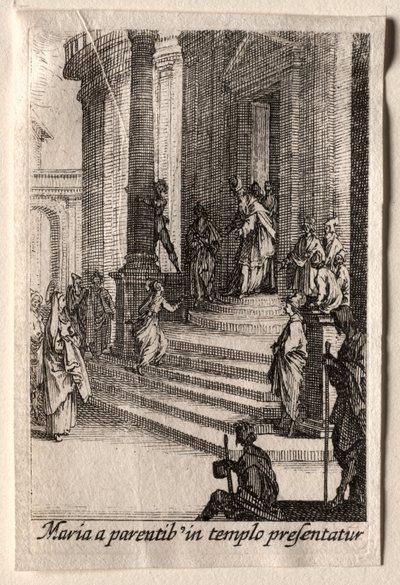 La Vie de la Vierge: La Présentation de la Vierge au Temple - Jacques Callot