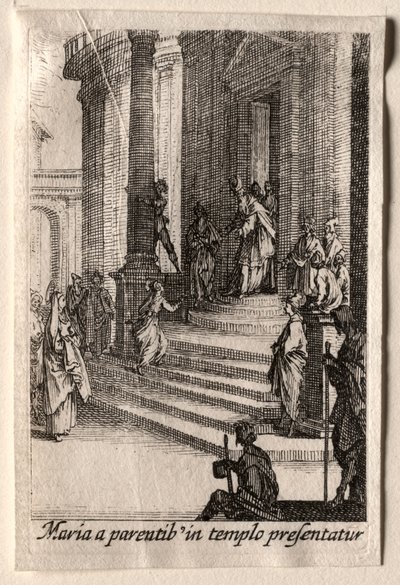 La vie de la Vierge : La Présentation de la Vierge au Temple - Jacques Callot