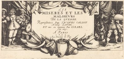 Page de titre pour "Les Grandes Misères de la Guerre" - Jacques Callot