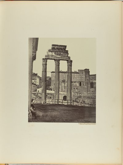 Le Temple de Castor et Pollux au Forum Romain nommé aussi le Temple de Minerva Chalcidica - James Anderson