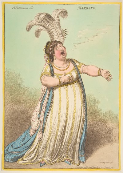 Un air de bravoure. Mandane - James Gillray