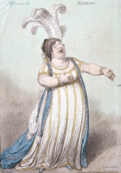 Un air de bravoure, Mandane, publié par Hannah Humphrey en 1801 - James Gillray