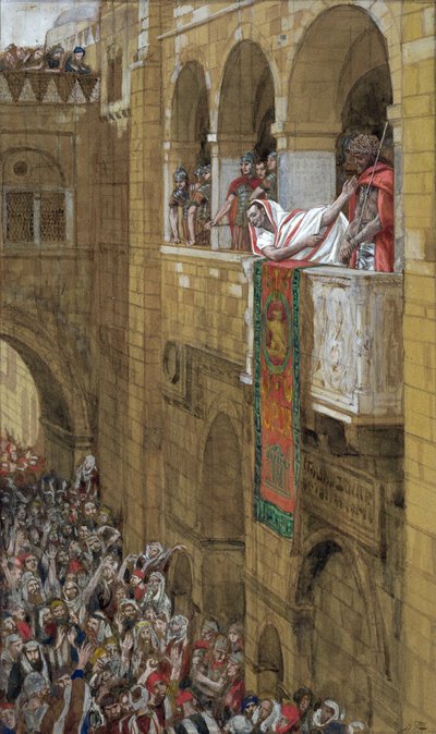 Ecce Homo, illustration pour La Vie du Christ, vers 1886-94 - James Jacques Joseph Tissot
