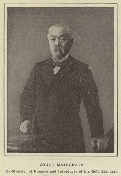 Comte Matsukata, ex-ministre des Finances et introducteur de l