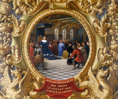 Louis X le Hutin émancipe les serfs en 1315 - Jean Alaux