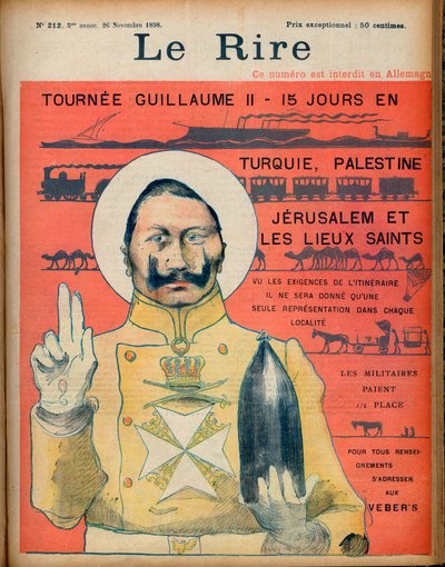 Tournée de Guillaume II : 15 jours en Turquie, Palestine, Jérusalem et les lieux saints - Jean Veber