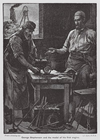 George Stephenson et le modèle de sa première locomotive - John Eyre