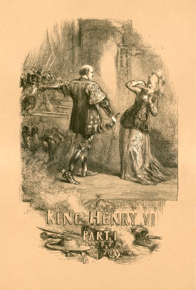 Le roi Henri VI, partie I - John Gilbert