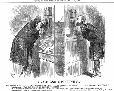 Ouverture de la ligne téléphonique anglo-française. Le Premier ministre britannique (Lord Salisbury) en conversation avec le président français (Sadi Carnot). Caricature de John Tenniel dans Punch, Londres, 28 mars 1891 - John Tenniel