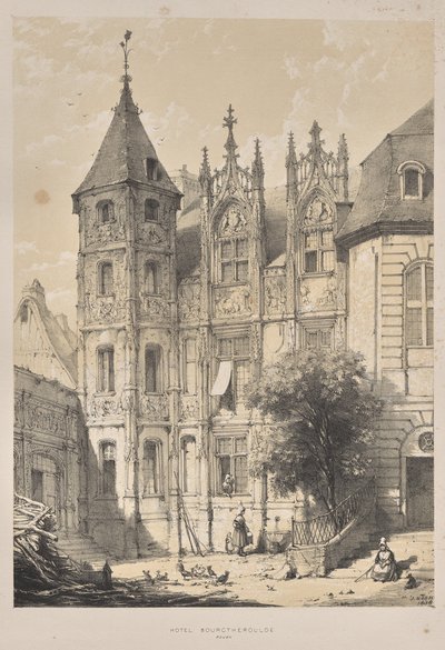Architecture du Moyen Âge: Hôtel Bourgtheroulde, Rouen - Joseph Nash