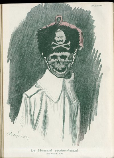 Illustration par Abel Faivre (1867-1945) dans "Fantasio", 01/05/15 - Le hussard reconnaissant - Guerre de 14-18, Allemagne prussienne - Guillaume II, Faucheuse/Camarade - Mort, Visages Riantes - Jules Abel Faivre