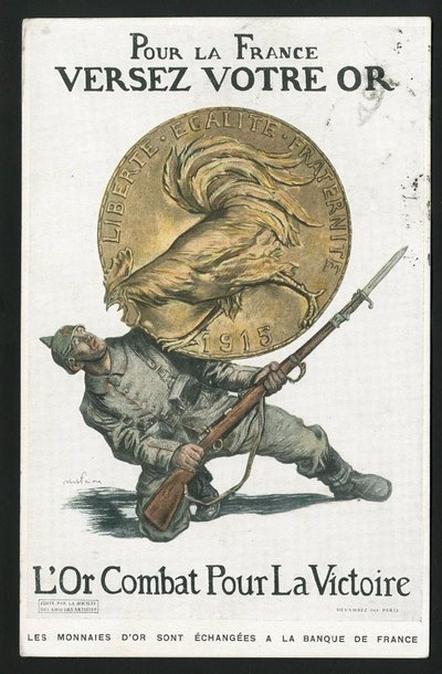 Carte postale, Satirique en couleurs, vers 1915: Pour la France, Versez votre or - Guerre de 14-18, Allemagne Prusse, Argent, Belligérants et symboles, Victoire, Emprunt, Journées patriotiques - Coq - Illustration par Abel Faivre (1867-1945) - Jules Abel Faivre