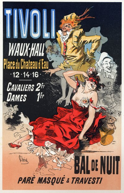 Art. Divertissement. Bal masqué au Tivoli Waux Hall, Paris. Affiche de Jules Chéret, France, vers 1870 (affiche) - Jules Cheret