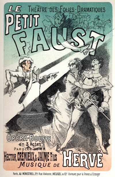 Musique. Le petit Faust, opérette par Hervé. Affiche par Jules Chéret pour une représentation à Paris - Jules Cheret