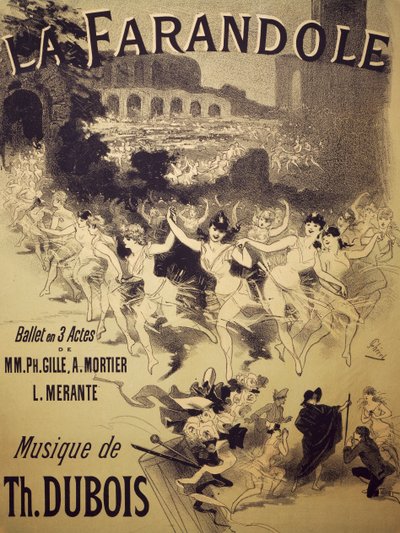 Affiche pour La Farandole, ballet de Gille, Mortier et Mérante, musique de Dubois, Théâtre National de l